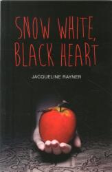 Snow White, Black Heart (ISBN: 9781781479636)