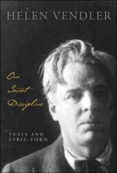 Our Secret Discipline (ISBN: 9780674026957)