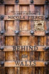 Behind the Walls (ISBN: 9781847176462)