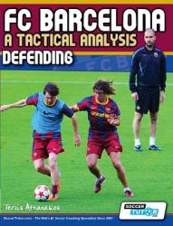 FC Barcelona - A Tactical Analysis: Defending (2012)