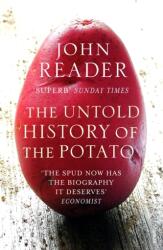 The Untold History of the Potato (ISBN: 9780099474791)