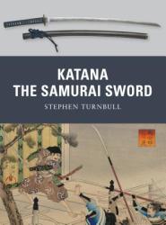 Stephen Turnbull - Katana - Stephen Turnbull (ISBN: 9781849081511)