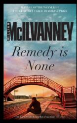 Remedy is None (ISBN: 9781782113041)
