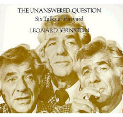 The Unanswered Question (ISBN: 9780674920019)