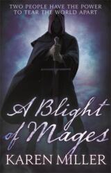 A Blight of Mages (ISBN: 9781841497501)
