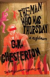 The Man Who Was Thursday: A Nightmare (ISBN: 9780755338863)