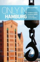 Only in Hamburg (ISBN: 9783950366211)