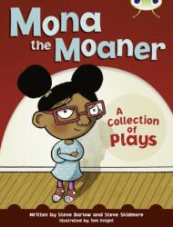 BC White B/2A Mona the Moaner (ISBN: 9780435076337)