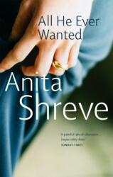 All He Ever Wanted (ISBN: 9780349115580)