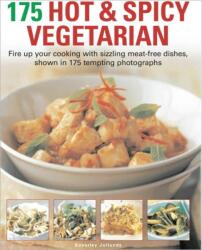 175 Hot and Spicy Vegetarian (ISBN: 9781844768424)