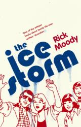 The Ice Storm (ISBN: 9780349110301)