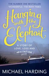 Hanging with the Elephant (ISBN: 9781444783148)