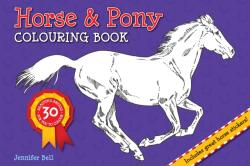 Horse and Pony Colouring Book (ISBN: 9781909763227)
