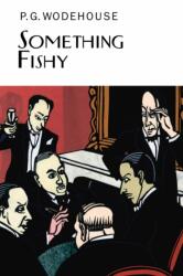 Something Fishy (ISBN: 9781841591551)