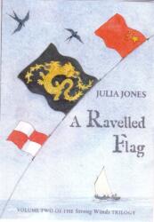 A Ravelled Flag (ISBN: 9781899262052)