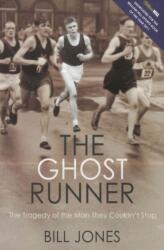 The Ghost Runner (ISBN: 9781845966065)
