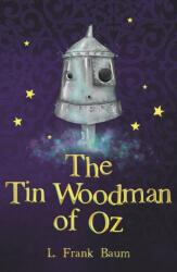 The Tin Woodman of Oz (ISBN: 9781782263166)