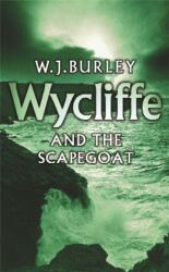Wycliffe and the Scapegoat (ISBN: 9780752849713)