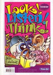 Look! Listen! Think! (ISBN: 9781864003338)