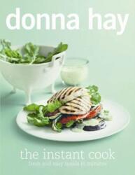 The Instant Cook (ISBN: 9780732289379)