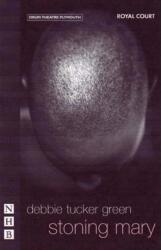Stoning Mary (ISBN: 9781854598561)
