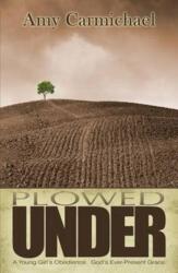 PLOWED UNDER (ISBN: 9781619580824)