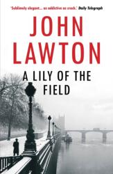 A Lily of the Field (ISBN: 9781611855913)