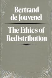 The Ethics of Redistribution (ISBN: 9780865970854)