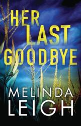 Her Last Goodbye (ISBN: 9781542047968)
