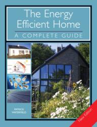 The Energy Efficient Home (ISBN: 9781847972590)