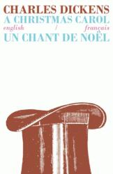 A Christmas Carol/Un Chant de Noel (ISBN: 9781911326038)