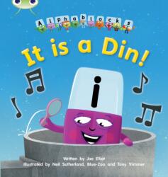 Bug Club Phonics Bug Alphablocks Set 01-02 It is a Din (ISBN: 9781408279489)