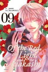 Of the Red, the Light, and the Ayakashi, Vol. 9 (ISBN: 9780316474481)