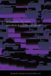 Managing Records (ISBN: 9781856043700)