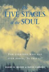The Five Stages Of The Soul (ISBN: 9780712670913)