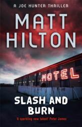 Slash and Burn (ISBN: 9781444705355)