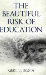 Beautiful Risk of Education (ISBN: 9781612050263)