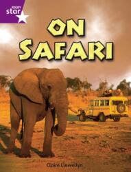 Rigby Star Independent Year 2 Purple Non Fiction On Safari Single (ISBN: 9780433030720)