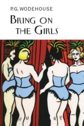 Bring on the Girls (ISBN: 9781841591933)