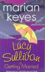 Lucy Sullivan is Getting Married (ISBN: 9781842234761)