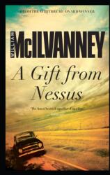 A Gift from Nessus (ISBN: 9781782113034)