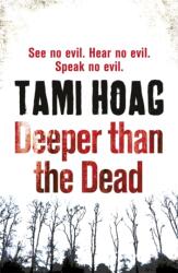 Deeper than the Dead (ISBN: 9780752883298)