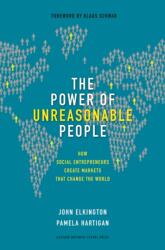 The Power of Unreasonable People (ISBN: 9781422104064)