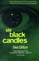 Six Black Candles (ISBN: 9781906307493)