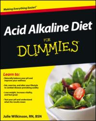 Acid Alkaline Diet For Dummies (ISBN: 9781118414187)