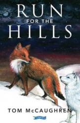 Run for the Hills (ISBN: 9781847178763)