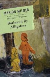 Bothered By Alligators (ISBN: 9780415684569)
