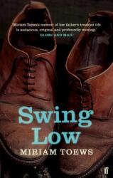 Swing Low (ISBN: 9780571278695)