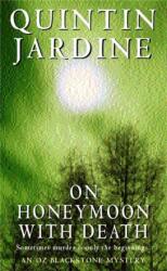 On Honeymoon with Death (ISBN: 9780747264712)