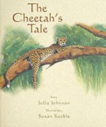 The Cheetah's Tale (ISBN: 9781900988872)